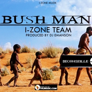 Bush Man (Freestyle)